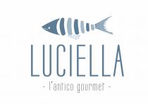 Luciella L'antico Gourmet