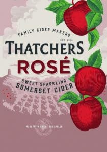 FAMILY CIDER MAKERS EST.1904 THATCHERS ROSE SWEET SPARKLING SOMERSET CIDER MADE WITH SWEET RED APPLES