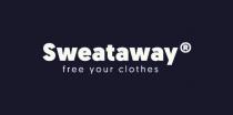 SWEATAWAY FREE YOUR CLOTHES