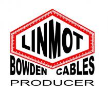 LINMOT BOWDEN CABLES PRODUCER