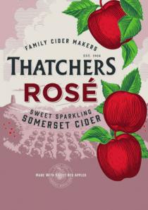 FAMILY CIDER MAKERS EST.1904 THATCHERS ROSE SWEET SPARKLING SOMERSET CIDER MADE WITH SWEET RED APPLES