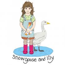 Snowgoose and Lily