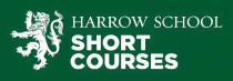 HARROW SCHOOL SHORT COURSES