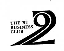 THE '92 BUSINESS CLUB 2