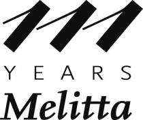 111 YEARS Melitta