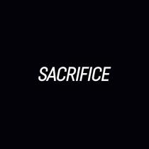 SACRIFICE