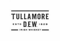 TULLAMORE D.E.W. ESTD 1829 IRISH WHISKEY