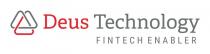 DEUS TECHNOLOGY FINTECH ENABLER