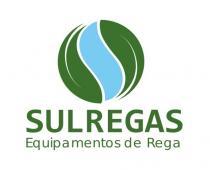 SULREGAS EQUIPAMENTOS DE REGA