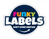 Funky Labels Don't Come Unstuck