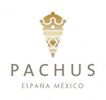 PACHUS ESPAÑA MÉXICO