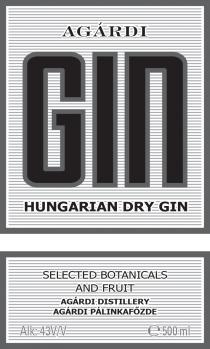 Agárdi Gin HUNGARIAN DRY GIN SELECTED BOTANICALS AND FRUIT