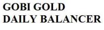 GOBI GOLD DAILY BALANCER