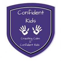 Confident Kids, Creating Calm & Confident Kids