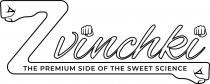 Zvinchki, The Premium Side Of The Sweet Science