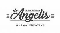 PASTA FRESCA de Angelis ANIMA CREATIVA