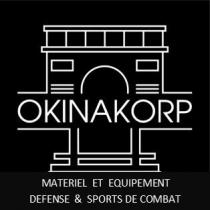 OKINAKORP MATERIEL ET EQUIPEMENT DEFENSE ET SPORTS DE COMBAT