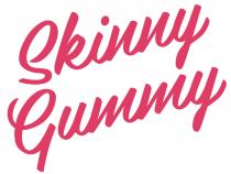 Skinny Gummy