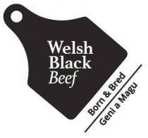 Welsh Black Beef, Born & Bred, Geni a Magu