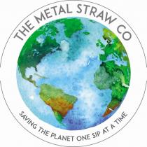 THE METAL STRAW CO SAVING THE PLANET ONE SIP AT A TIME