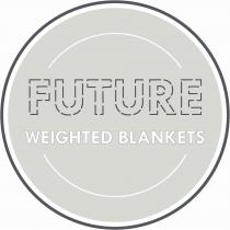 Future Weighted Blankets