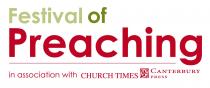 Festival of Preaching in association with CHURCH TIMES CANTERBURY PRESS