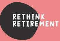 RETHINK RETIREMENT