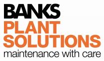 BANKS PLANT SOLUTIONS maintenance with care