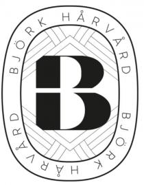 B BJÖRK HÅRVÅRD