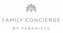 FAMILY CONCIERGE BY PARADISUS