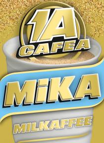 1A CAFEA MIKA MILKAFFEE