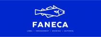 FANECA LABEL MANAGEMENT BOOKING EDITORIAL