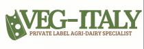 VEG-ITALY PRIVATE LABEL AGRI DAIRY SPECIALIST