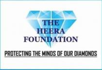 The Heera Foundation Protecting the minds of our diamonds