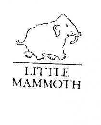 LITTLE MAMMOTH