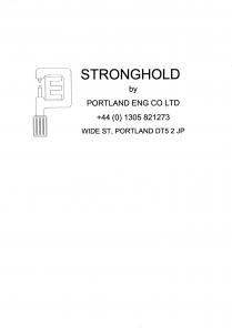 STRONGHOLD, BY PORTLAND ENG CO LTD WIDE STREET, PORTLAND DT5 2JP, +44 (0) 1305 821273