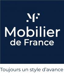 MF Mobilier de France Toujours un style d'avance