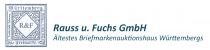 Württemberg. R&F Freimarke. Rauss u. Fuchs GmbH Ältestes Briefmarkenauktionshaus Württembergs