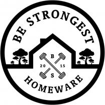 BE STRONGEST HOMEWARE