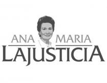 ANA MARIA LAJUSTICIA