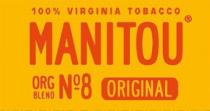 100% VIRGINIA TOBACCO MANITOU ORG BLEND No 8 ORIGINAL