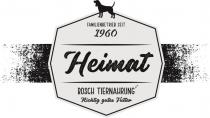 FAMILIENBETRIEB SEIT 1960 Heimat BOSCH TIERNAHRUNG Richtig gutes Futter