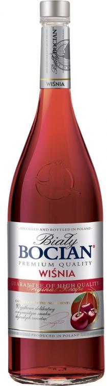 DESTILLED AND BOTTLED IN POLAND Biały Bocian PREMIUM QUALITY WIŚNIA GUARANTEE OF HIGH QUALITY Original Recipe PRODUCED IN POLAND