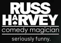 RUSS HARVEY comedy magician seriously funny.