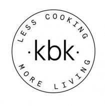 KBK LESS COOKING MORE LIVING