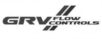 GRV FLOW CONTROLS