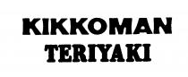 KIKKOMAN TERIYAKI