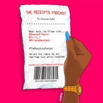 The Receipts Podcast No Dreams Sold Real talk, no filter with... @GhanasFinestx @Tolly_T @MilenaSanchezx #TheReceiptsPodcast We are not liable for any feelings hurt while listening. soundcloud.com/TheReceiptsPodcast