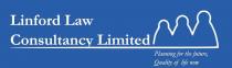 Linford Law Consultancy Limited Planning for the future, Quality of life now