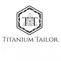 TT Titanium Tailor